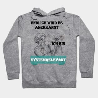 Systemrelevant Hoodie